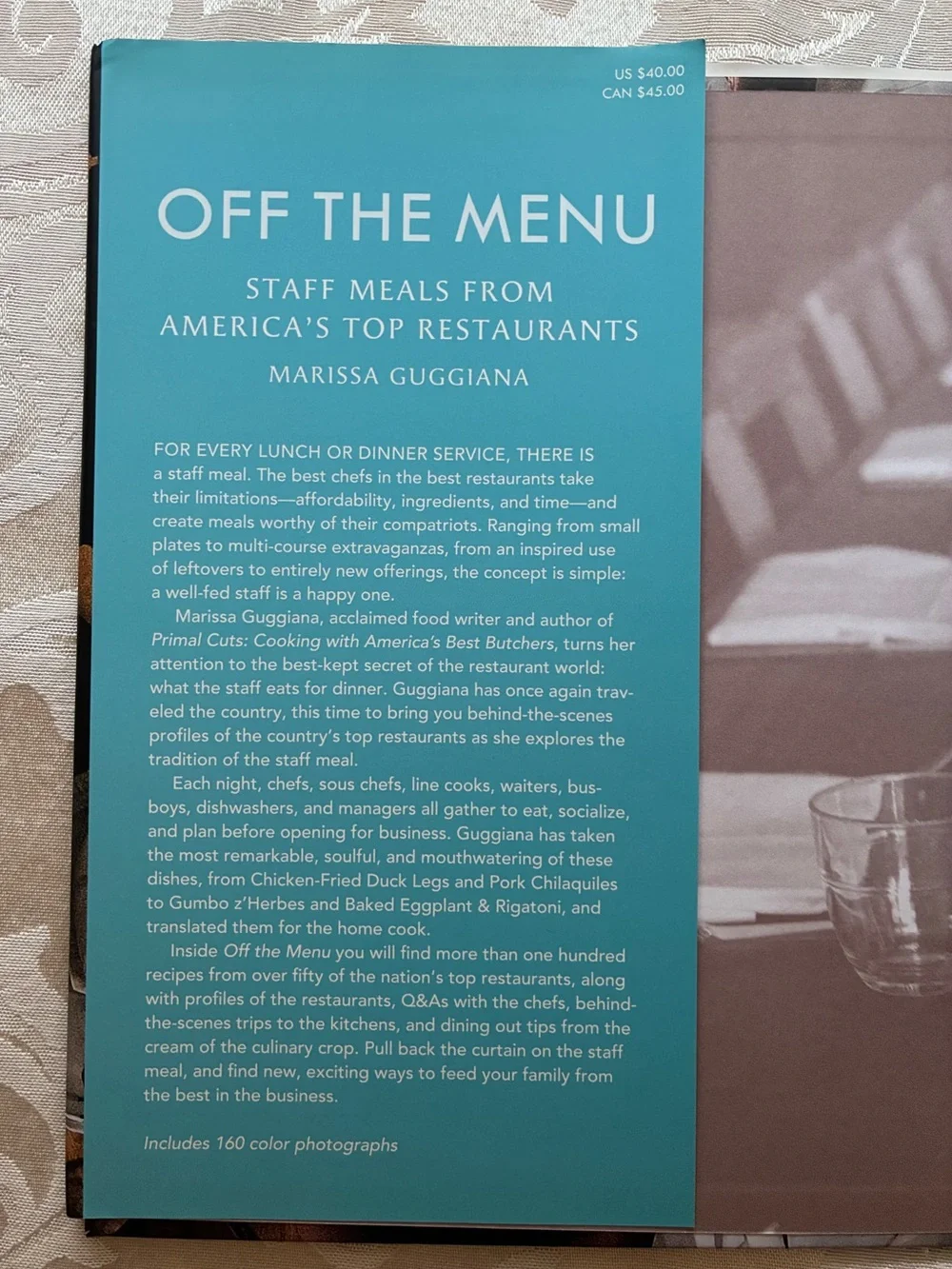 Off the Menu: Staff Meals from America’s Top Restaurants Hardcover Cookbook